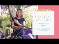 FIGHT SONG ASL COVER - RACHEL PLATTEN - SIGN LANGUAGE INTERPRETATION - JF.MENDOZA