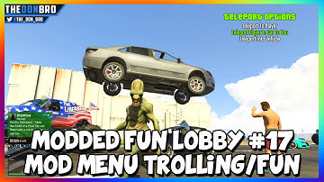 GTA 5 ONLINE - MODDED FUN LOBBY #17 - MOD MENU TROLLING-FUN (GTA 5 MODS)
