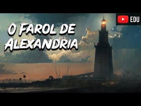 Vídeo: Maravilhas do Mundo: Farol de Alexandria