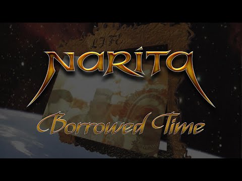 Narita - Borrowed Time (Lyrics)