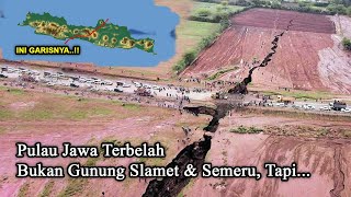 SIAP BERPISAH? Begini Skenario Terbelahnya Pulau Jawa