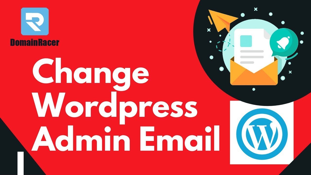 Simple Way to "Change WordPress Admin Email" - Step by Step 2022 - YouTube