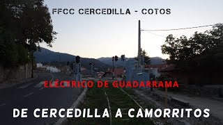 FFCC Cercedilla - Cotos (Eléctrico de Guadarrama) | De Cercedilla a Camorritos
