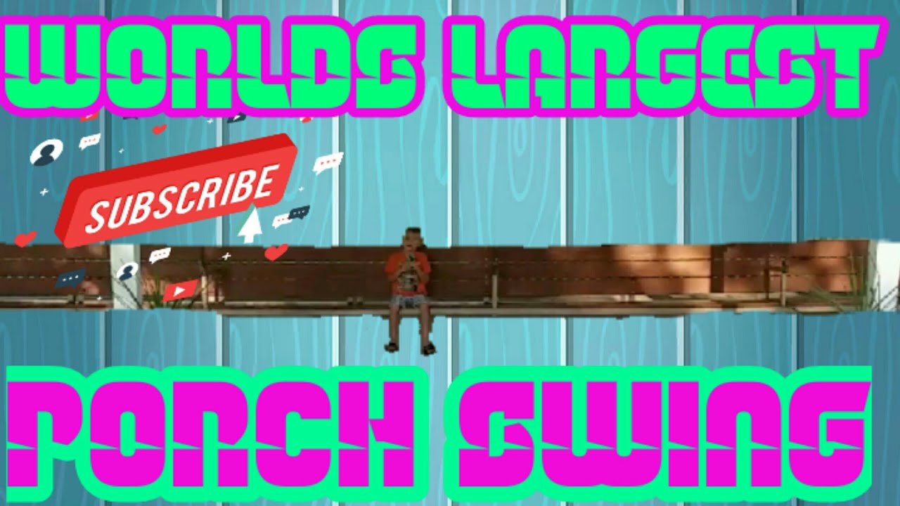 WORLDS LARGEST PORCH SWING Epic Park 🤔😎 YouTube