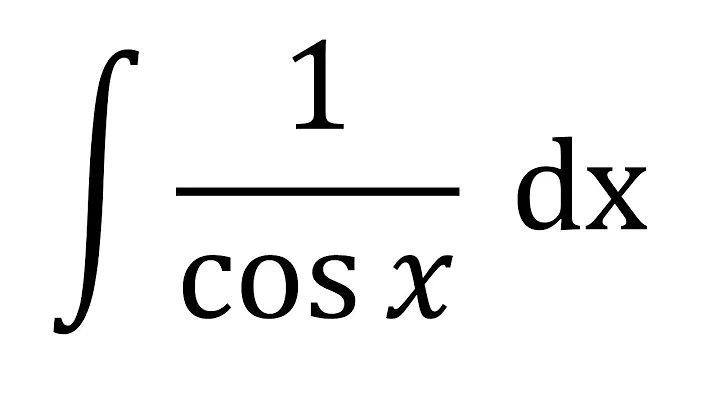 Integral of 1/cosx