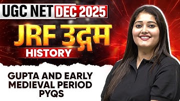 UGC NET Dec 2025 History | Gupta and Early Medieval Period | UGC NET History | Subhangini Mam