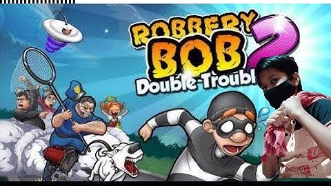 Robbery Bob 2: Double Trouble (Lvl. 1-10) - ioS / Android - Gameplay Video Part 1