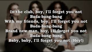 Little Mix - Forget You Not (Lyrics)