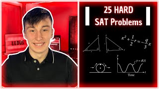 25 HARD SAT Math Problems