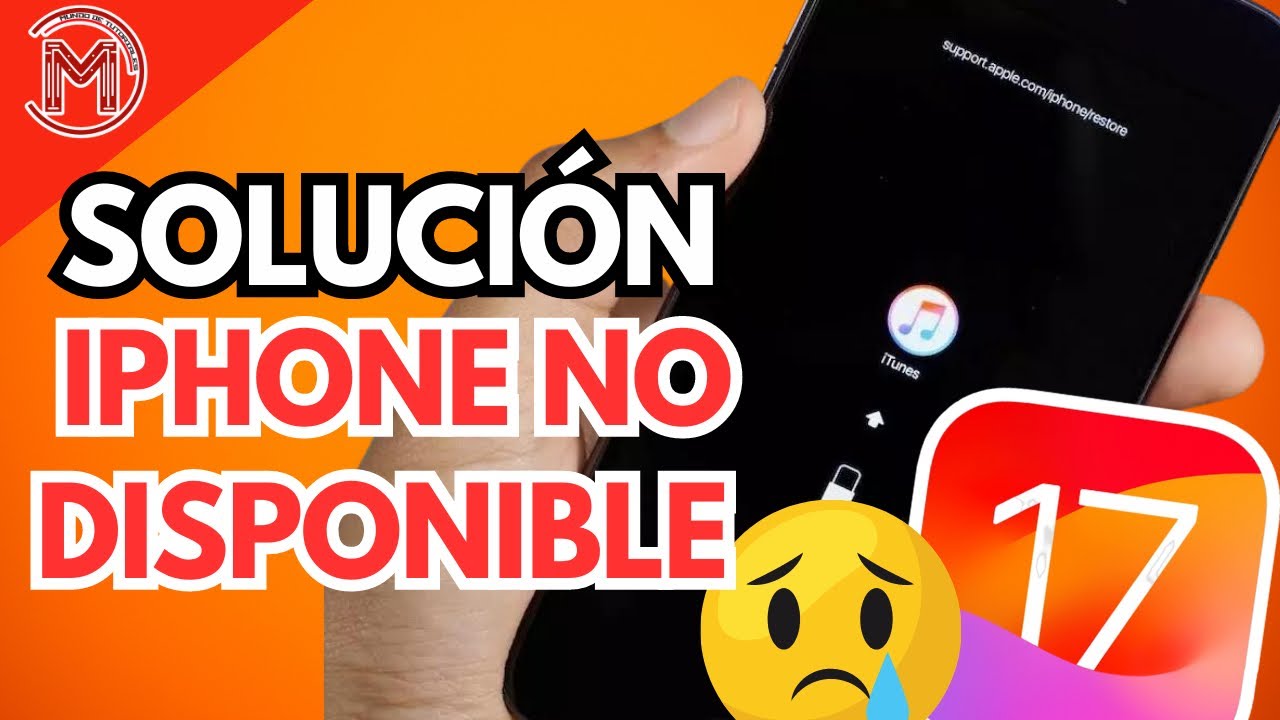 😱 QUE HACER SI MI IPHONE NO ESTA DISPONIBLE DESPUÉS DE ACTUALIZAR IOS ...