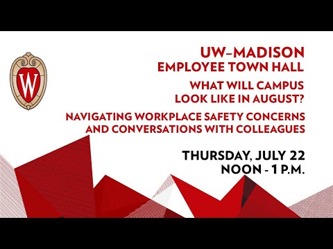 Employee town hall - What will campus look like in August?