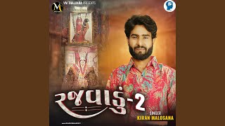 Rajvadu 2