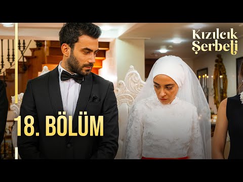 Kızılcık Şerbeti 18. Bölüm @showtv