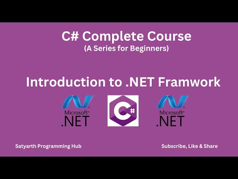 C# tutorial for beginner | Introduction to .NET Framework | Lecture 02