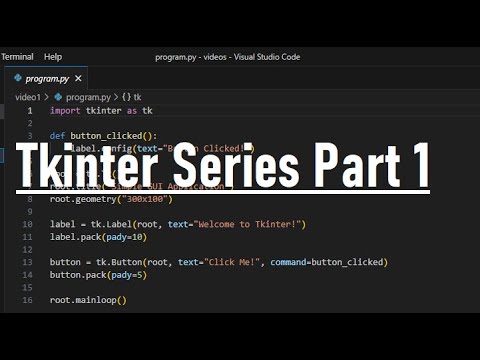 Tkinter Series Part 1 : A simple GUI Application using Tkinter! # ...