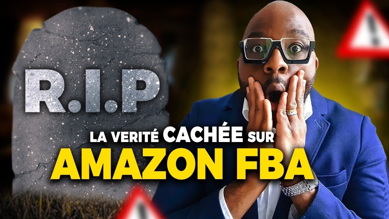 J'expose la vérité jamais dévoilée sur Amazon FBA en 2024 - YouTube