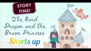 The Kind Dragon & The Brave Princess | English Story | Stories For Kids | Kids Story 🐲👸🐉