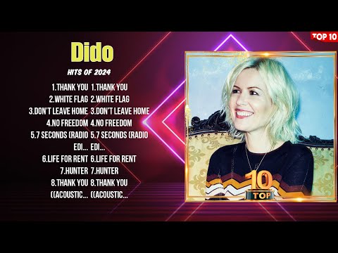 Dido Greatest Hits 2024 Pop Music Mix Top 10 Hits Of All Time