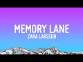 Zara Larsson- Memory lane (official lyrics video)