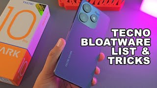 TECNO BLOATWARE LIST at mga BASIC TIPS & TRICKS