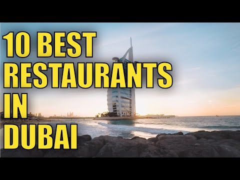 Top 10 Best Restaurants in Dubai