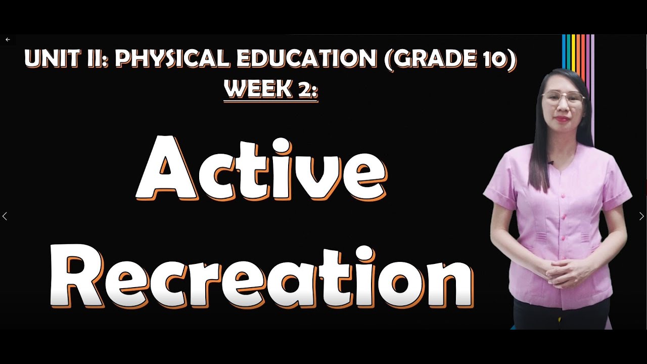 P.E. Grade 10 - Active Recreation-EATING DISORDERS- 2nd Quarter (MAPEH ...