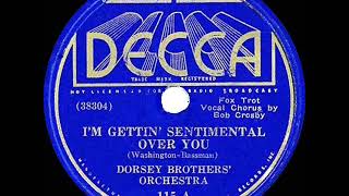 1934 Dorsey Brothers - I’m Gettin’ Sentimental Over You (Bob Crosby, vocal)