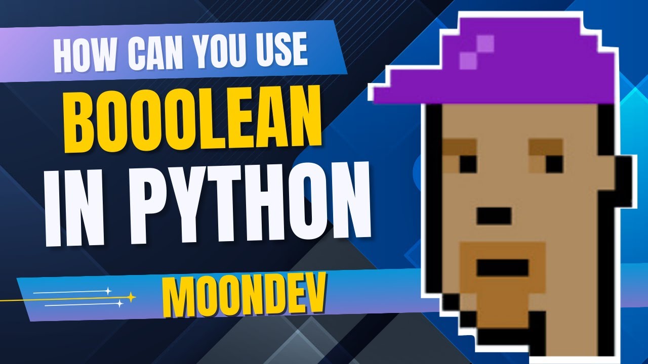 What Are Booleans and How Actually to Use Them in Python by Moon Dev ...