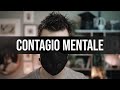 Contagio Mentale - L'altra faccia del Coronavirus