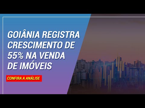 Goiânia registra crescimento de 55% na venda de imóveis