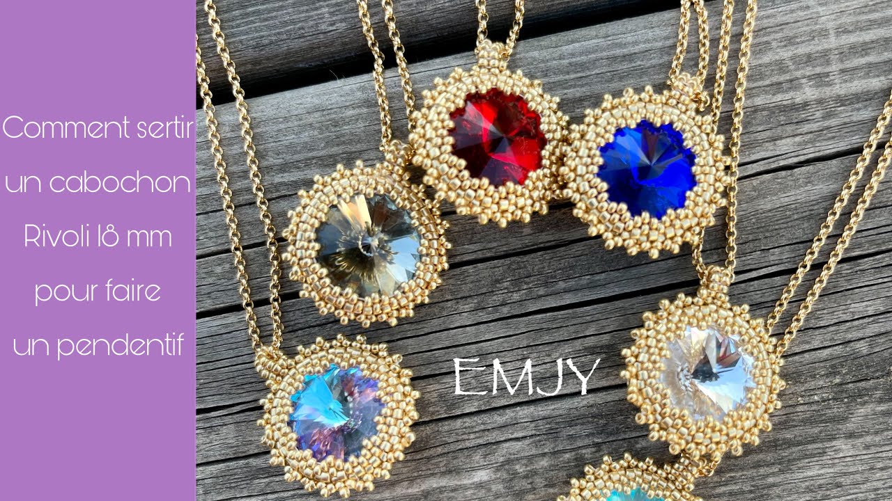 COMMENT SERTIR UN CABOCHON RIVOLI 18 MM POUR FAIRE UN PENDENTIF