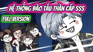 Full Version | Hệ Thống Đào Tẩu Thần Cấp SSS | HH VietSub