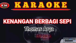 Thomas Arya-KENANGAN BERBAGI SEPI (Karaoke/Lirik) Lagu Slowrock terbaru 2021