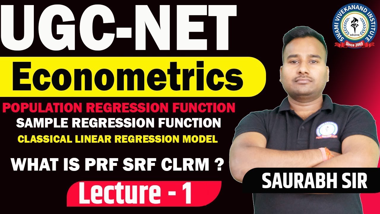 PRF | SRF | CLRM | ECONOMETRICS | LEC 1 | BY SAURABH SIR