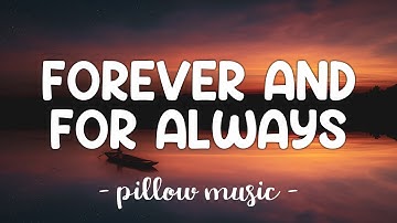 Forever and For Always - Shania Twain (Lyrics) 🎵
