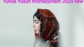 Yunus Yusufi Khoharjonam 2020