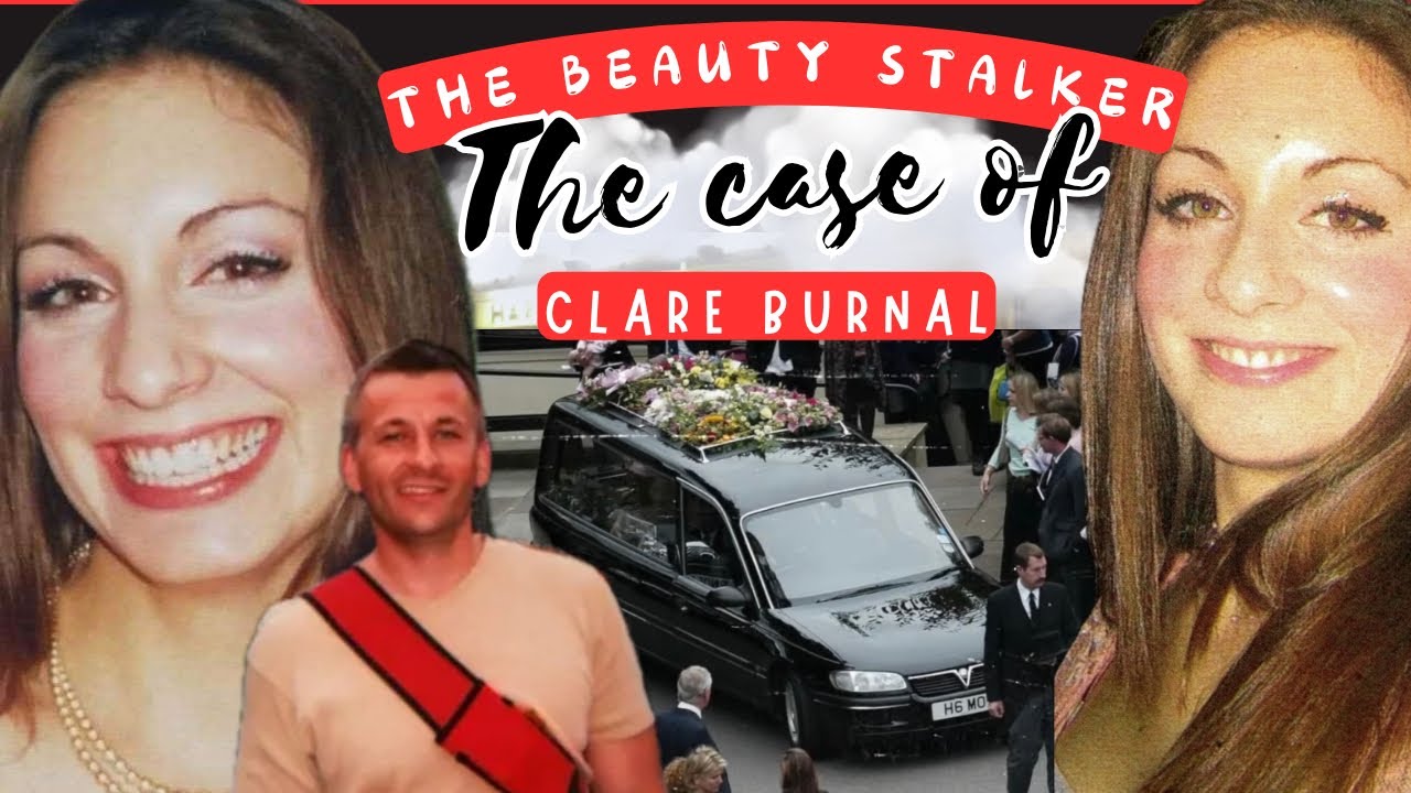 The Beauty Stalker | The case of Clare Bernal 🎥