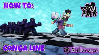 How to get Conga Line Badge in Nullscape | Patch 5