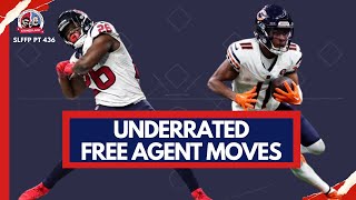 NFL Free Agency  Underrated Moves [2024] Podcast 436