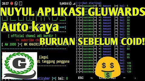 Cara Nuyul Aplikasi Gluwards via termux! Auto kayaa