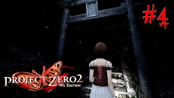 GHOST PARTY! - Fatal Frame 2 (Wii) - Part 4