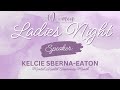 Learning to Hear the Good Shepherd | Kelcie Sberna-Eaton | Ladies' Night Out