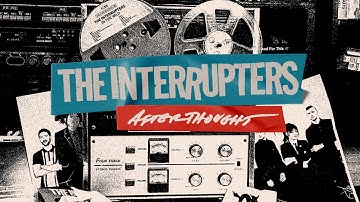 The Interrupters - "Afterthought" (Lyric Video)