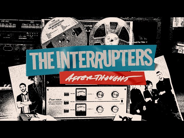 The Interrupters - Afterthought