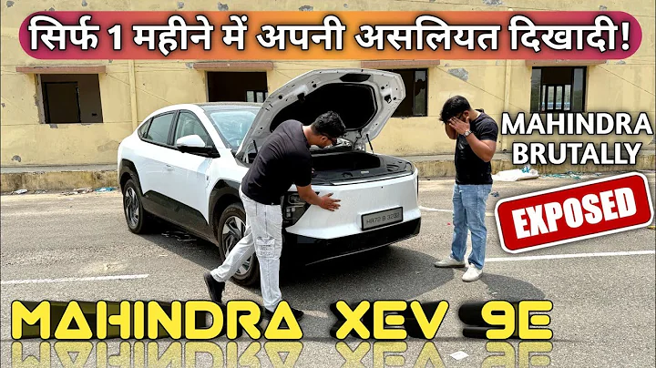 Mahindra XEV 9E Exposed 😡 | Mahindra XEV 9E Ownership Review | New Mahindra Xev 9e Pros & Cons