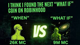 I Am Buying The Next What If Coin Its Called When 26k mc This Could Do 1000x!