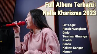 Rasah Nyangkem Nella kharisma || Full Album terbaru 2023