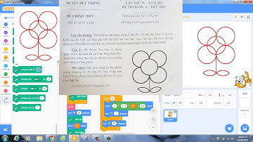Lập Trình Scratch Vẽ Bông Hoa Đề Thi Huyện Đức Trọng Năm 2021 | VĐD SHOA