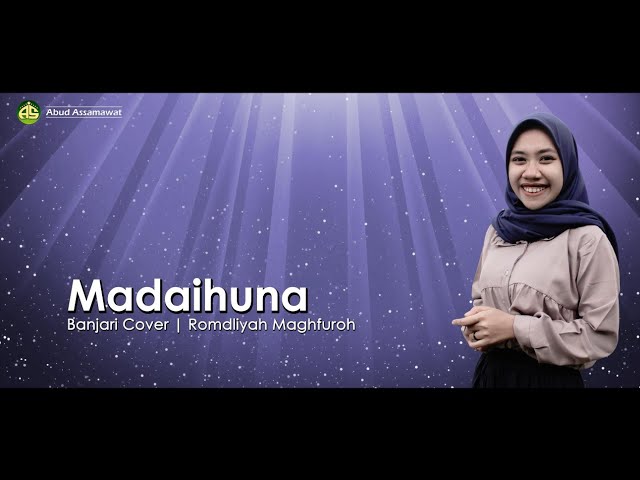 Madaihuna | Banjari Cover | Romdliyah Maghfuroh class=