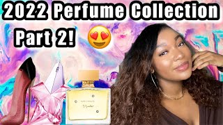 Perfume Collection 2022 | NEW Perfumes in my Perfume Collection | Part 2